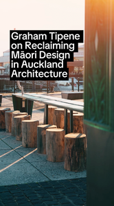 Māori Design in Public Spaces: Graham Tipene, Cleanstone, and the Future of Cultural Architecture in Aotearoa