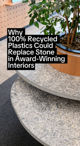 Why 100% recycled plastics could replace stone in award-winning interiors
